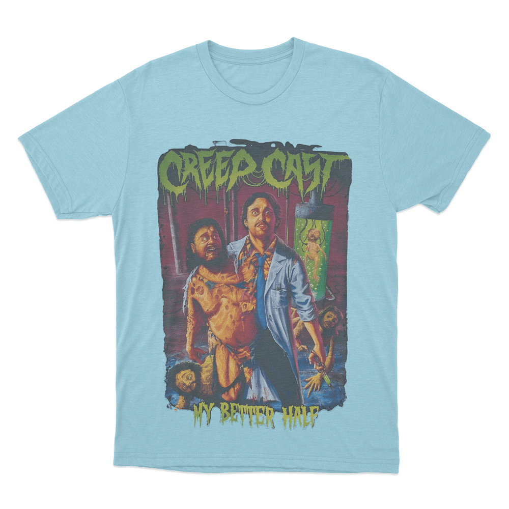 CreepCast My Better Half Unisex T Shirt Sky Blue CreepCast My Better Half Unisex T Shirt Sky Blue
